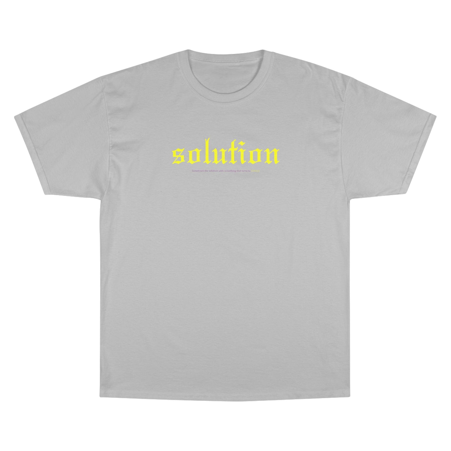 'Solution' - Champion T-Shirt