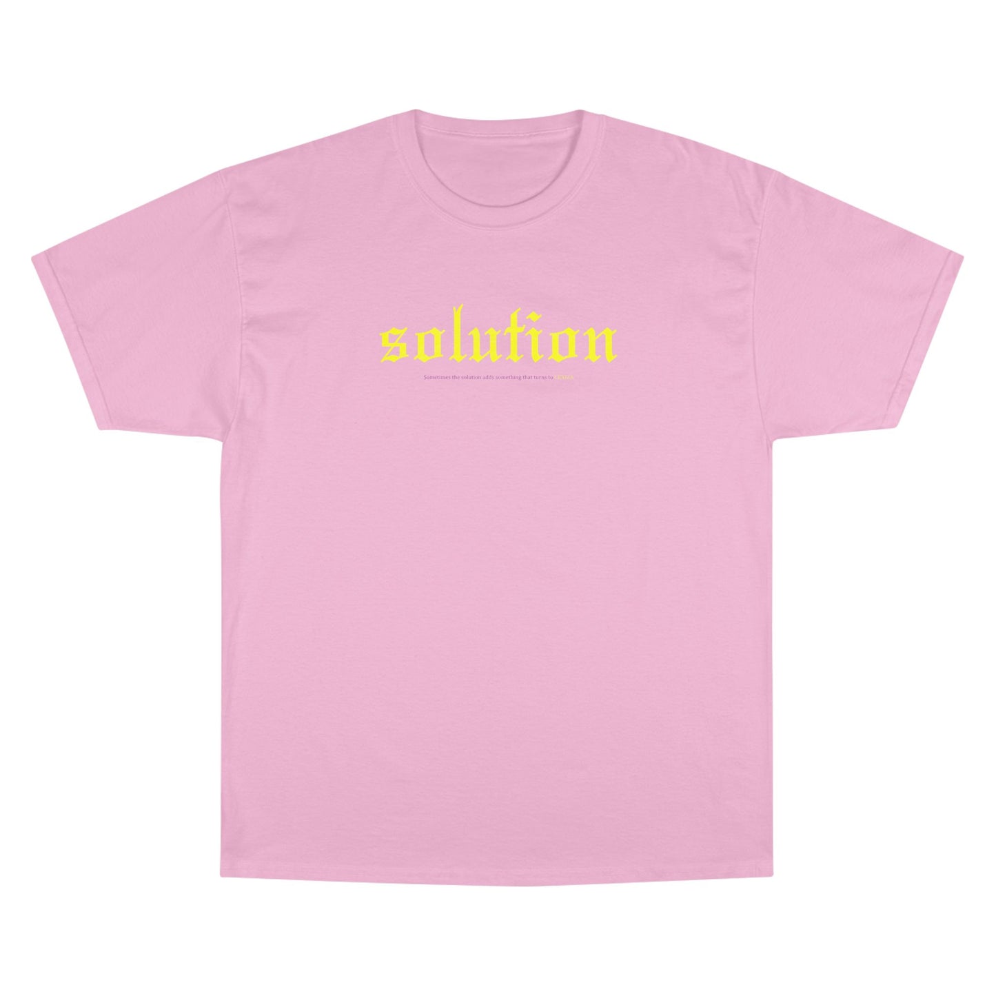 'Solution' - Champion T-Shirt